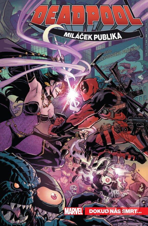 Levně Deadpool, miláček publika 6 (Dokud nás smrt...) - Gerry Duggan, Joshua Corin, Christopher Hastings - kniha z kategorie Komiksy
