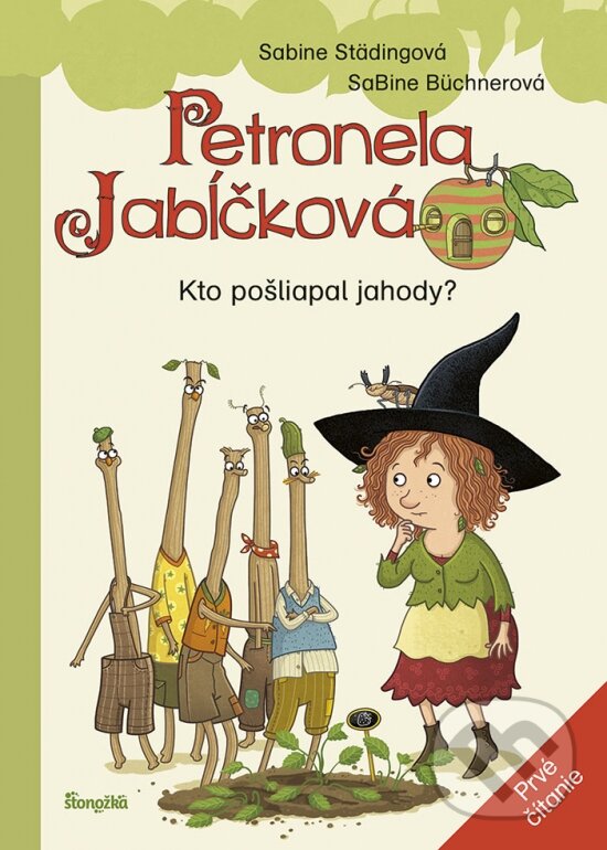 Levně Petronela Jabĺčková 2: Kto pošliapal jahody? (Prvé čítanie) - kniha z kategorie Beletria