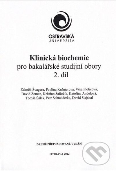 Levně Klinická biochemie pro bakalářské studijní obory 2. díl - kniha z kategorie Vysoké školy