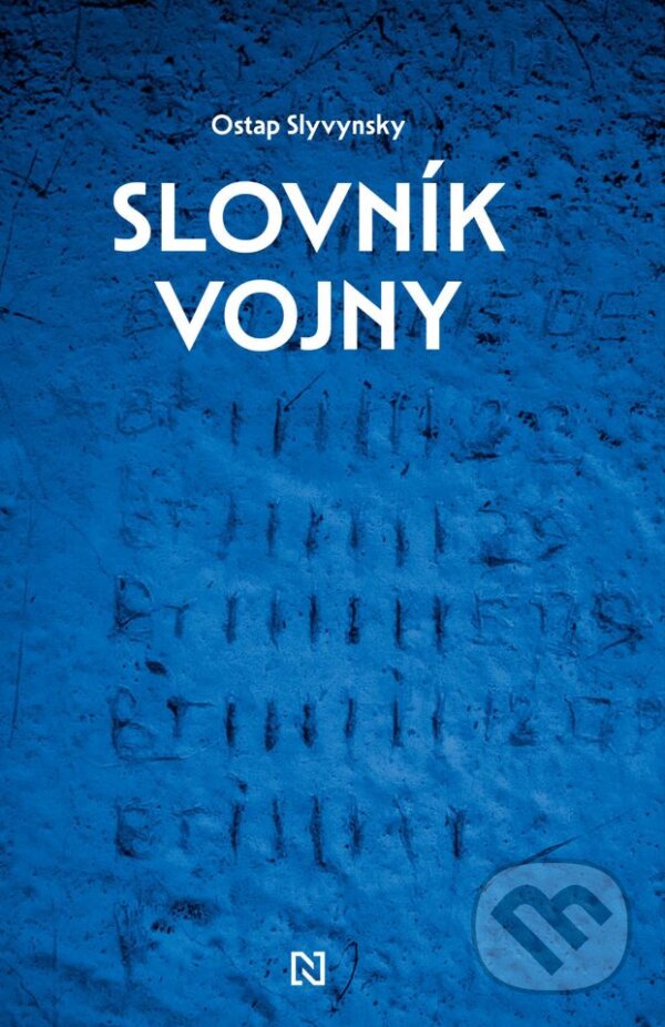 Slovník vojny - Ostap Slyvynsky, N Press, 2023