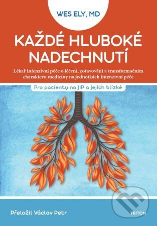 Levně Každé hluboké nadechnutí - Eugene Wesley Ely - kniha z kategorie Medicína