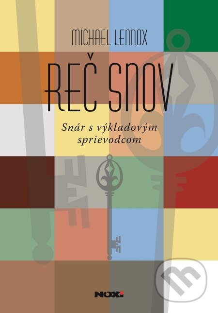 E-kniha: Reč snov (Michael Lennox). NOXI, 2013