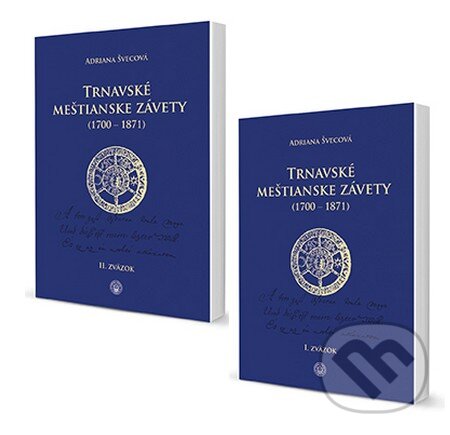 Kniha Trnavské meštianske závety (1700-1871)