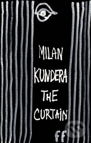 Levně Curtain - Milan Kundera - kniha z kategorie Detektívky, trilery a horory