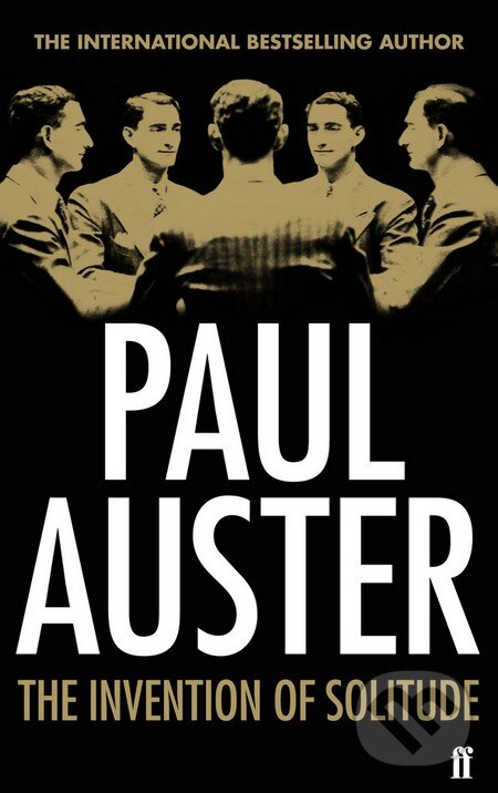 Levně The Invention of Solitude - Paul Auster - kniha z kategorie Autobiografie