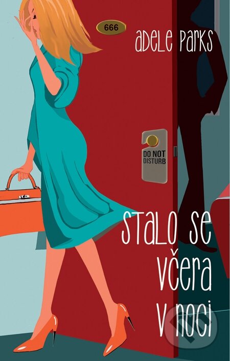 E-kniha: Stalo se včera v noci (Adele Parks). Domino, 2014