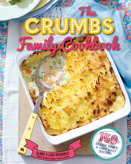 Levně The Crumbs Family Cookbook (150 Really Quick and Very Easy Recipes) - kniha z kategorie Odborné a náučné
