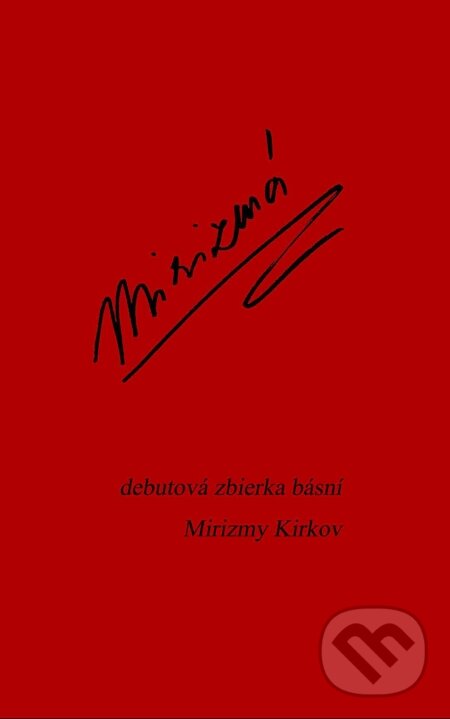 E-kniha: Mirizmá (Mirizmá Kirkov). Richard Lunter - Kicom, 2014