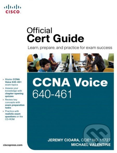 Levně CCNA Voice 640-461 (Official Cert Guide) - Jeremy Cioara, Michael Valentine - kniha z kategorie Odborné a náučné