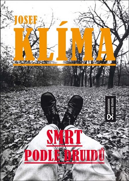 Levně Smrt podle druidů - Josef Klíma - kniha z kategorie Detektívky
