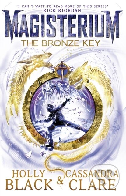 E-kniha: Magisterium: The Bronze Key (Cassandra Clare a Holly Black). Penguin Books, 2016