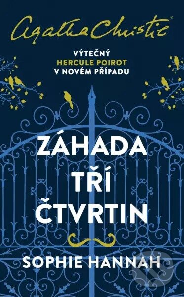 Levně Záhada tří čtvrtin - Agatha Christie, Sophie Hannah - kniha z kategorie Detektívky, trilery a horory