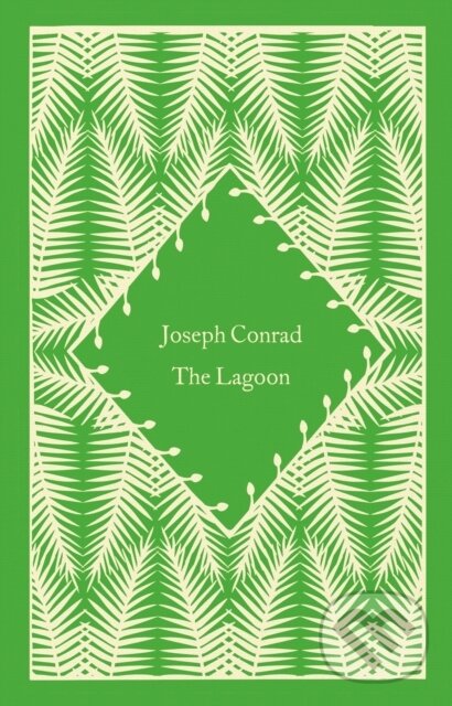 E-kniha: The Lagoon (Joseph Conrad). Penguin Books, 2023