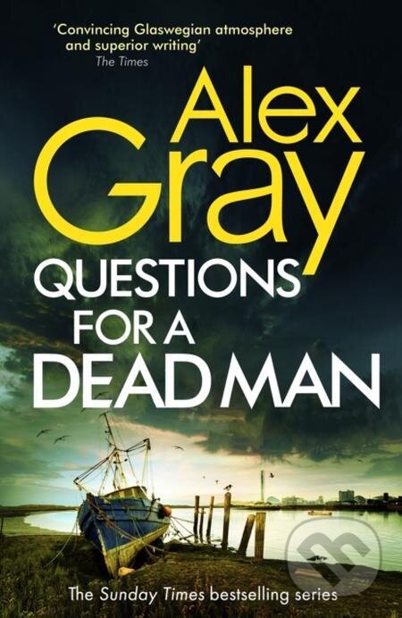E-kniha: Questions for a Dead Man (Alex Gray)