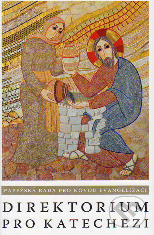 Levně Direktorium pro katechezi (Papežská rada pro novou evangelizaci) - kniha z kategorie Kresťanstvo