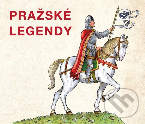Levně Pražské legendy - kniha z kategorie Mýty, povesti a legendy