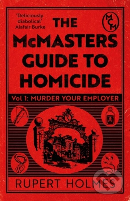 E-kniha: Murder Your Employer: The McMasters Guide to Homicide (Rupert Holmes)