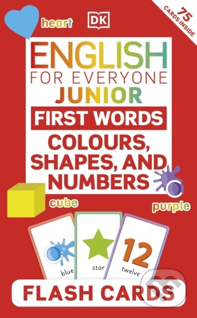 Levně English for Everyone Junior (First Words Colours, Shapes, and Numbers Flash Cards) - kniha z kategorie Cudzie jazyky