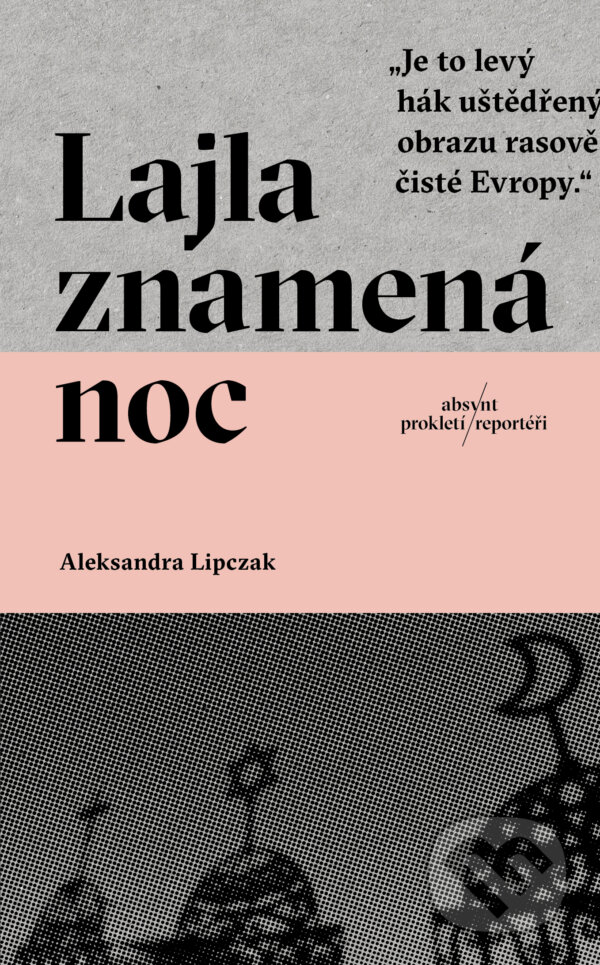 Lajla znamená noc - Aleksandra Lipczak, 2023