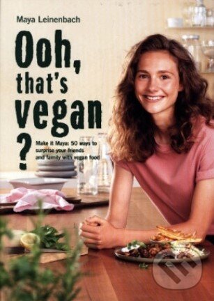 Levně Ooh, that's vegan? - Maya Leinenbach - kniha z kategorie Národná kuchyňa