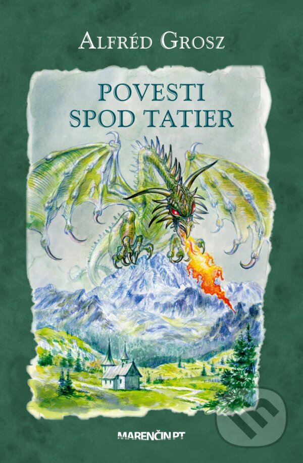 Levně Povesti spod Tatier - Alfréd Grosz - kniha z kategorie Mýty, povesti a legendy
