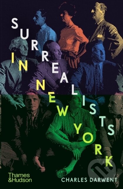 Levně Surrealists in New York (Atelier 17 and the Birth of Abstract Expressionism) - kniha z kategorie Dejiny umenia