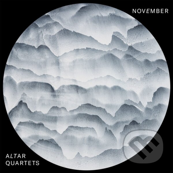 Hudobné CD: Altar Quartet: November (Hudobné albumy). Hudobné albumy, 2021