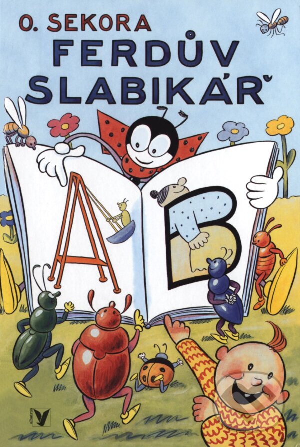 Kniha: Ferdův slabikář (Ondřej Sekora). Albatros CZ, 2011