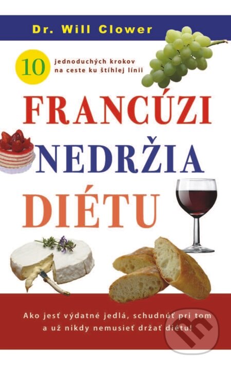E-kniha: Francúzi nedržia diétu (Will Clover). NOXI, 2012