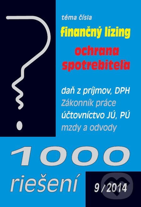 Kniha: 1000 riešení 9/2014 (Poradca s.r.o.). Poradca s.r.o., 2014