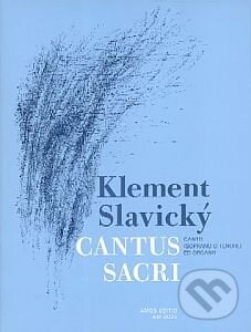 Cantus sacri - Klement Slavický, Amos Editio