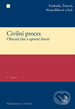 Kniha: Civilní proces (Autorský kolektív). C. H. Beck, 2014