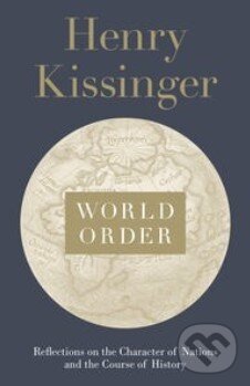 Kniha: World Order (Henry Kissinger). Penguin Books, 2014