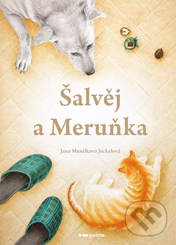 Levně Šalvěj a Meruňka - Jana Musálková Jeckelová - kniha z kategorie Beletria