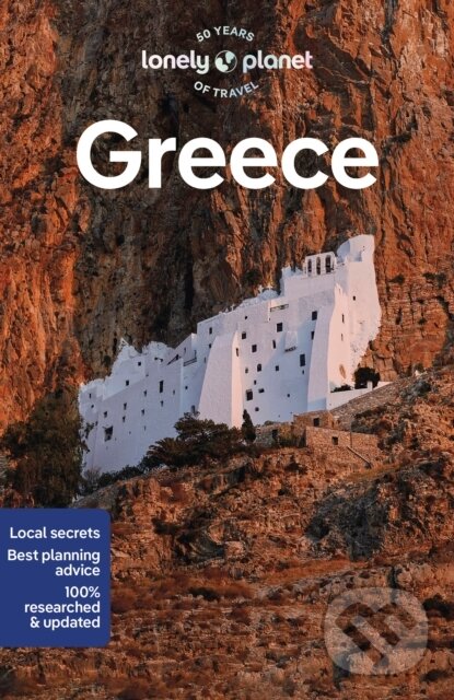 Levně Greece - Alexis Averbuck, Rebecca Hall, Paula Hardy, Helen Iatrou, Vangelis Koronakis, Vesna Maric, Hugh McNaughtan, Leonid Ragozin, Simon Richmond,…