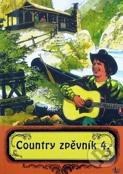 Levně Country zpěvník 4. - kniha z kategorie Noty