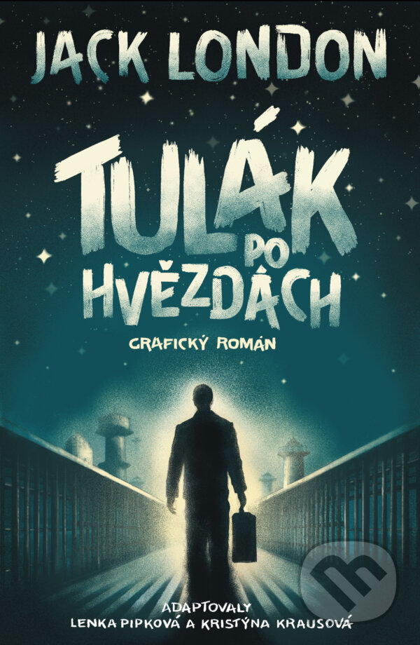 Levně Tulák po hvězdách (komiks) - Jack London - kniha z kategorie Detektívky