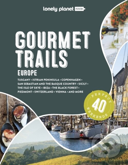 Levně Gourmet Trails of Europe - kniha z kategorie Sprievodcovia Európou