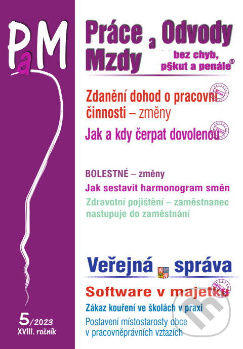Levně Práce, odvody a mzdy bez chyb, pokut a penále č. 5 - Změny ve zdanění dohod o pracovní činnosti v roce 2023
