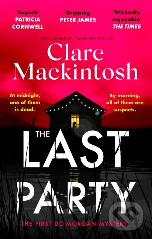 Levně The Last Party - Clare Mackintosh - kniha z kategorie Beletria