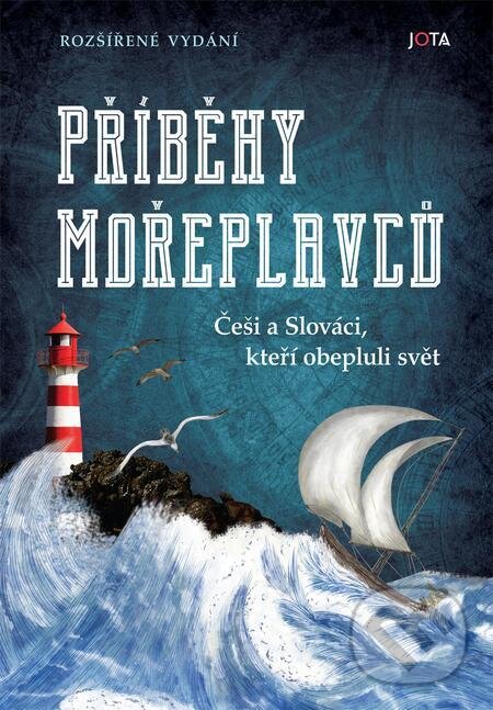 Příběhy mořeplavců – rozšířené vydání - Mikkel Odehnalů (ilustrátor), Jota