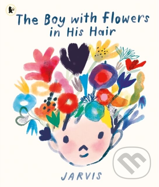 Levně The Boy with Flowers in His Hair - Jarvis - kniha z kategorie Rozprávky