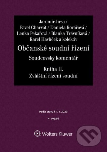 Levně Občanské soudní řízení Soudcovský komentář Kniha II. - kniha z kategorie Právo