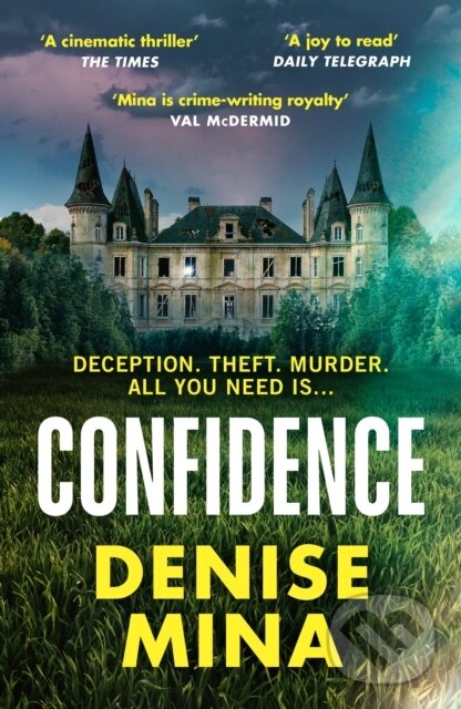 Levně Confidence (A missing filmmaker. A stolen antique. Someone will kill to stop them being found...) - kniha z kategorie Thrillery