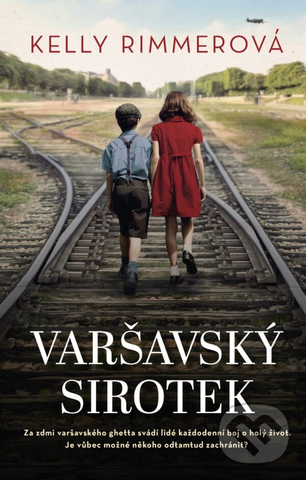 Levně Varšavský sirotek - Kelly Rimmer - kniha z kategorie Beletria