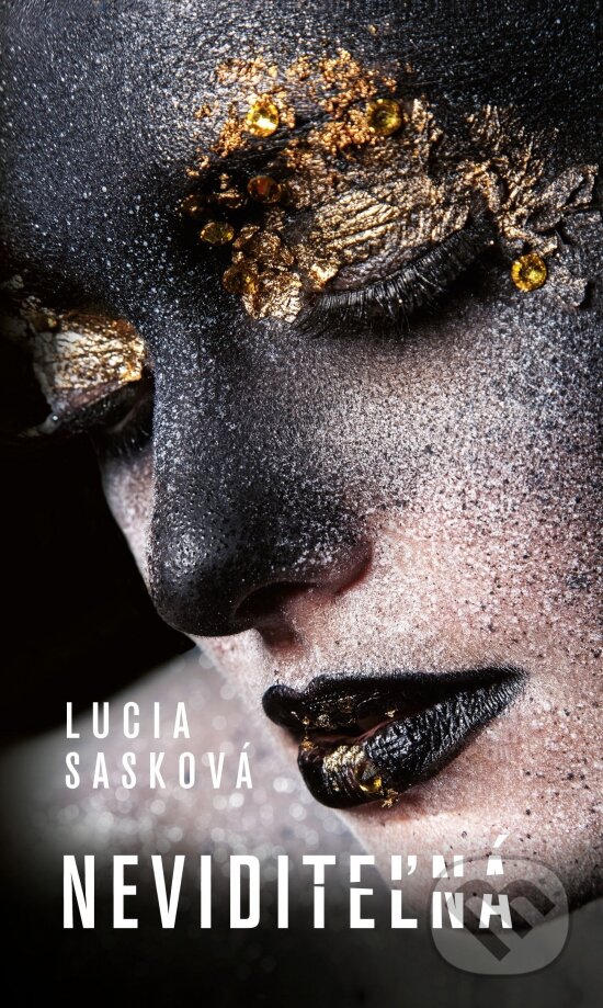 Neviditeľná - Lucia Sasková, Slovenský spisovateľ, 2023