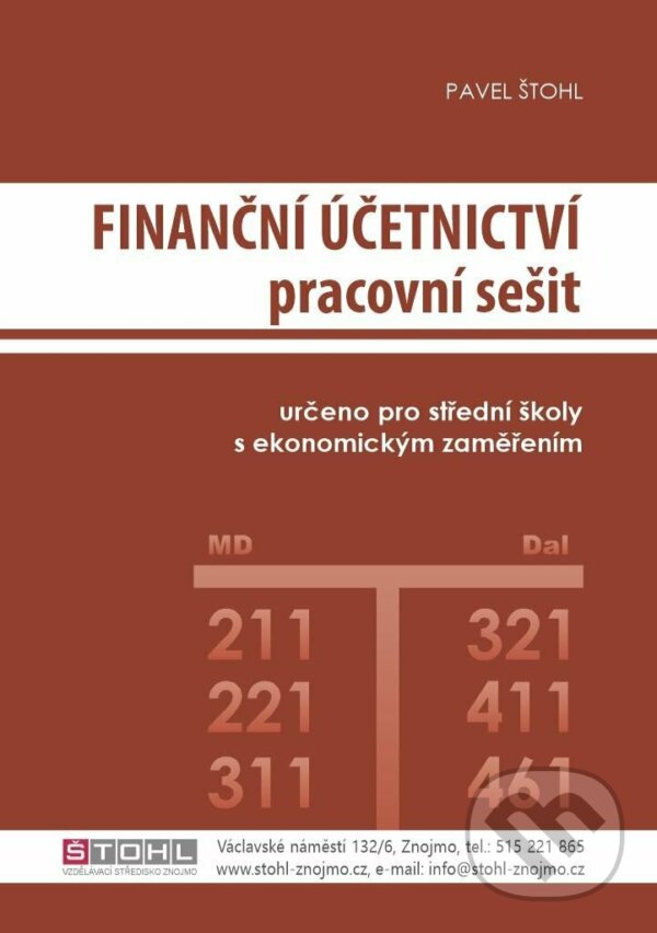 Levně Finanční účetnictví - pracovní sešit 2023 - Pavel Štohl - kniha z kategorie Odborné školy