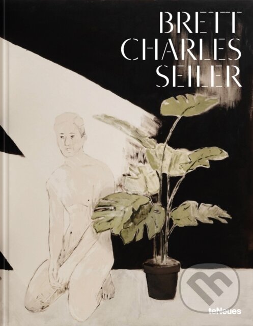Levně Brett Charles Seiler - Brett Charles Seiler - kniha z kategorie Maliarstvo a sochárstvo