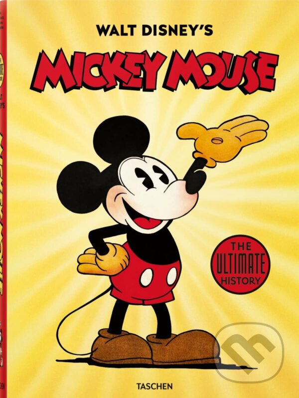 Kniha Walt Disney's Mickey Mouse. The Ultimate History