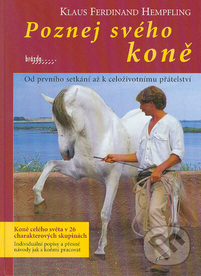 Kniha: Poznej svého koně (Klaus Ferdinand Hempfling). Brázda, 2004